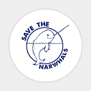 Narwhal Save The Narwhals Tee Funny Vintage Soft Whales Unicorn Awesome Mens Womens Kids Tees Unicorn Magnet